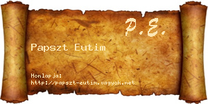 Papszt Eutim névjegykártya